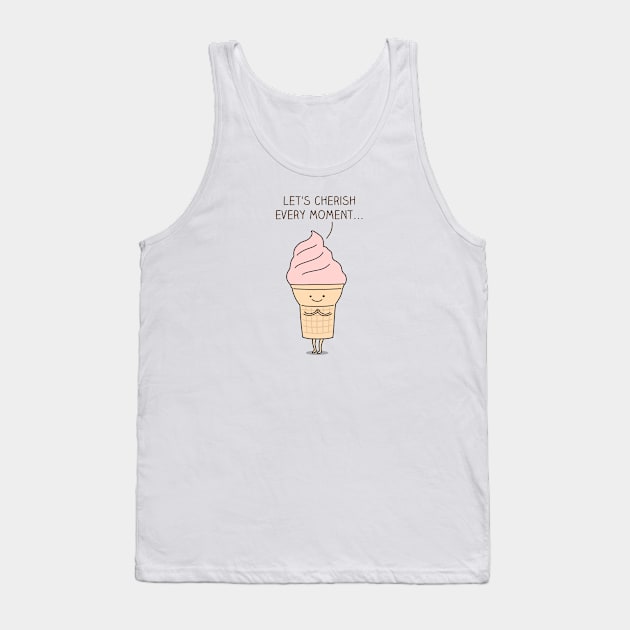 LIfe is like ice cream Tank Top by milkyprint